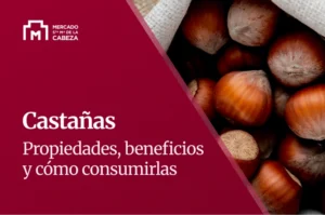 castanas propiedades beneficios